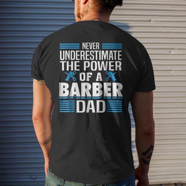 Never Underestimate The Power Of A Barber Dad Gift For Mens Mens Back Print T-shirt Gifts for Him