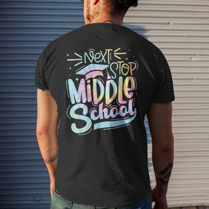 Next Stop Middle School Graduation Last Day Of Schoo Tie Dye Men's Back Print T-shirt Gifts for Him