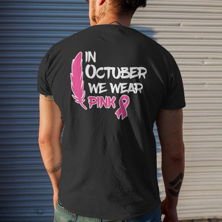 In October We Wear Pink Ribbon Breast Cancer Awareness Men's T-shirt Back Print Gifts for Him