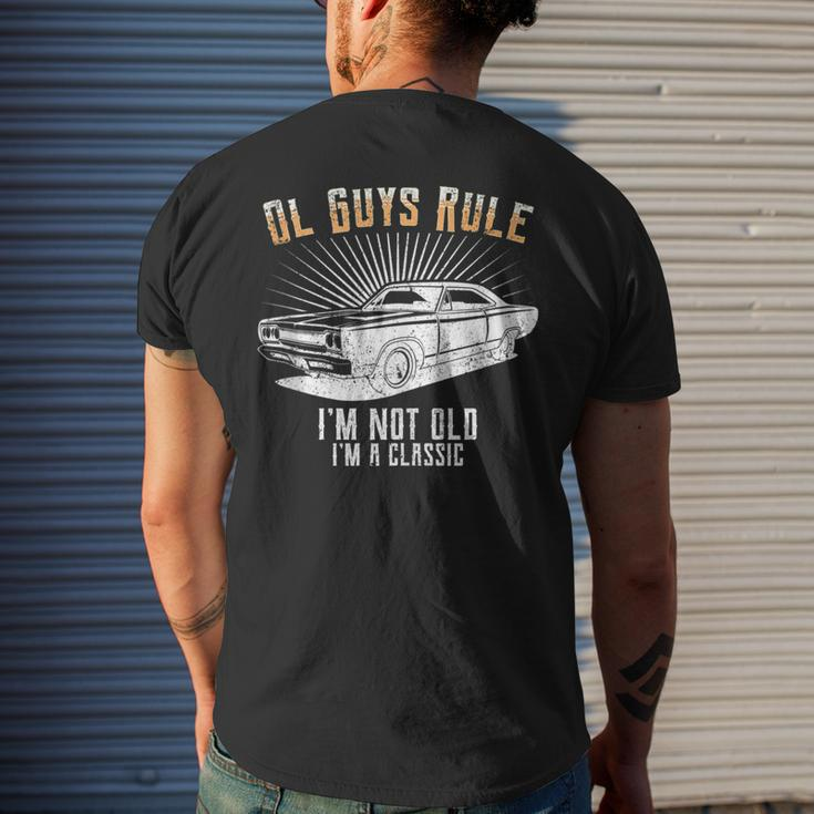 Ol Guys Rule Im Not Old Classic Muscle Car Garage Mens Back Print T-shirt Gifts for Him