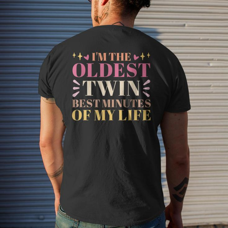 Im The Oldest Twin Best Minutes Of My Life Oldest Sibling Men's Back Print T-shirt Gifts for Him