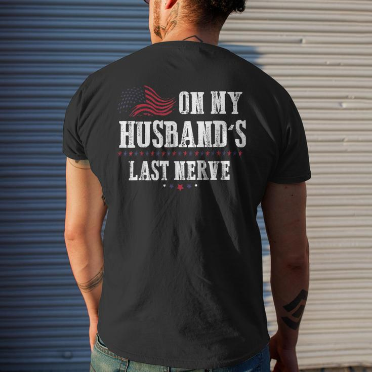 On My Husbands Last Nerve Funny On My Husbands Last Nerve Mens Back Print T-shirt Gifts for Him