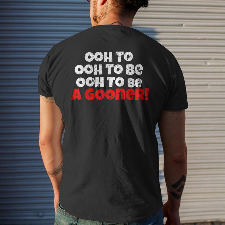 Ooh To Be A Gooner Men's T-shirt Back Print Gifts for Him
