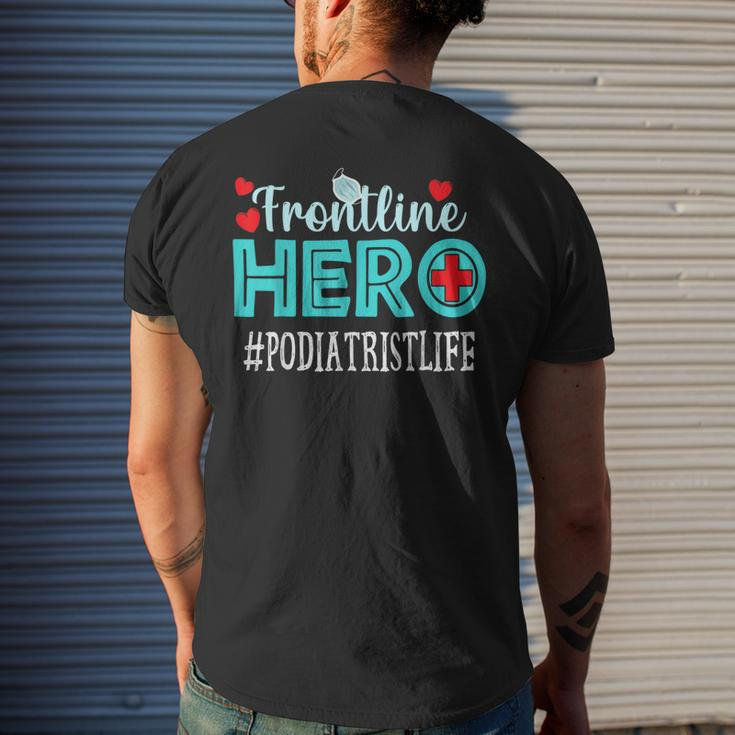 Podiatrist Frontline Hero Essential Workers Appreciation Men's T-shirt Back Print Gifts for Him