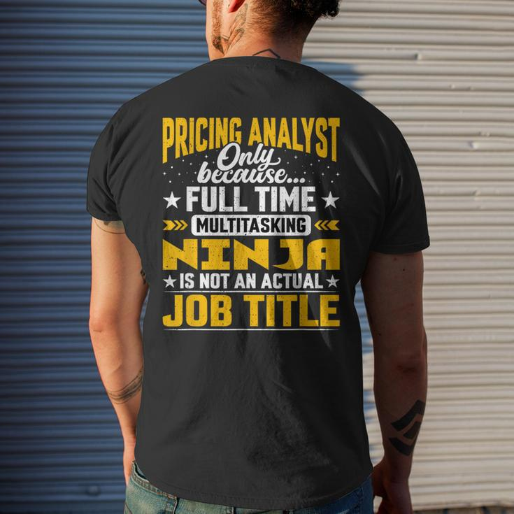 Pricing Analyst Job Title Pricing Researcher Accountant Men's T-shirt Back Print Gifts for Him