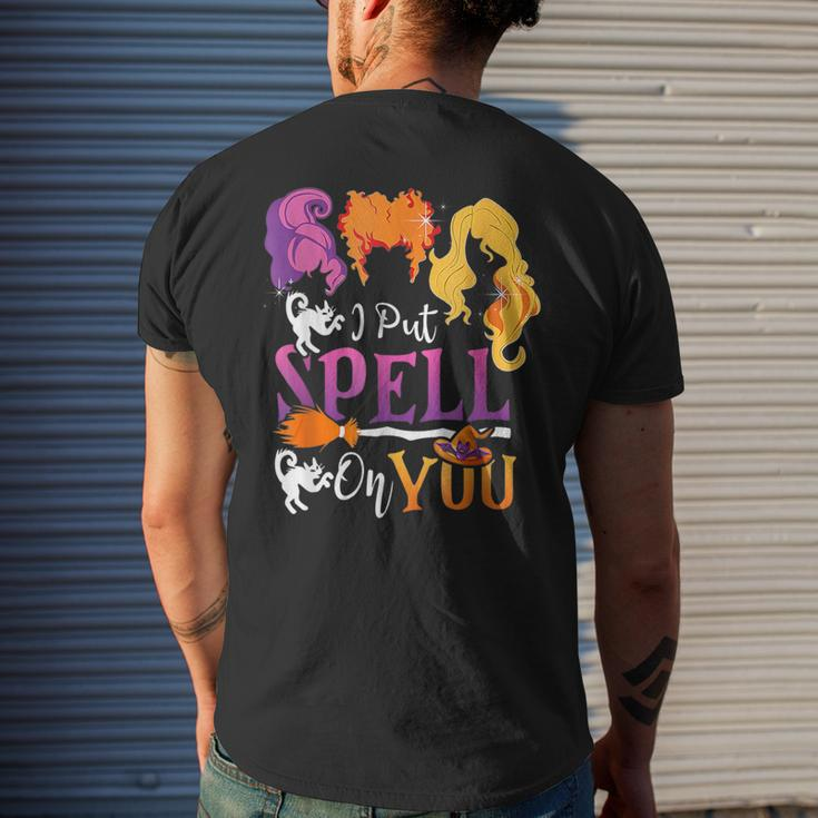 I Put A Spell On You And Now You're Mine Halloween Men's T-shirt Back Print Gifts for Him