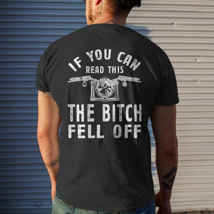 If You Can Read This The Bitch Fell Off For A Biker Men's Back Print T-shirt Gifts for Him