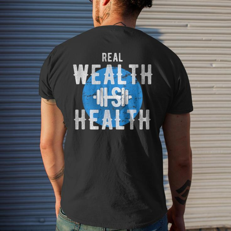 Real Wealth Is Health Inspirational Fitness Quote Men's T-shirt Back Print Gifts for Him