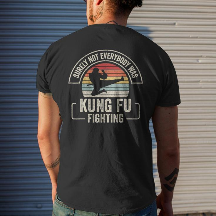 Retro Vintage Surely Not Everybody Was Kung Fu Fighting Mens Back Print T-shirt Gifts for Him