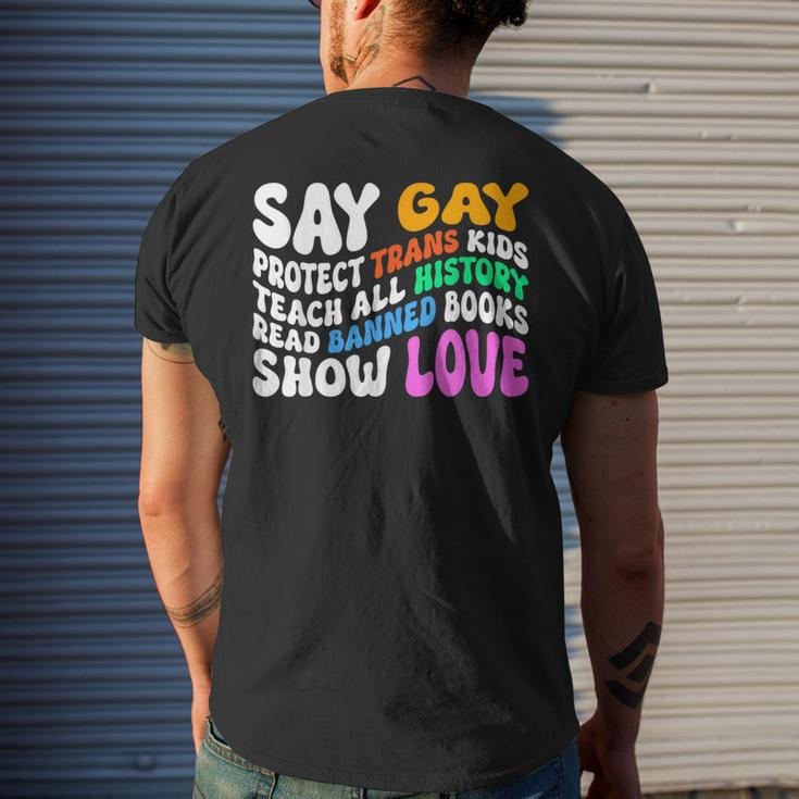 Say Gay Protect Trans Kids Read Banned Books Groovy Funny Mens Back Print T-shirt Gifts for Him