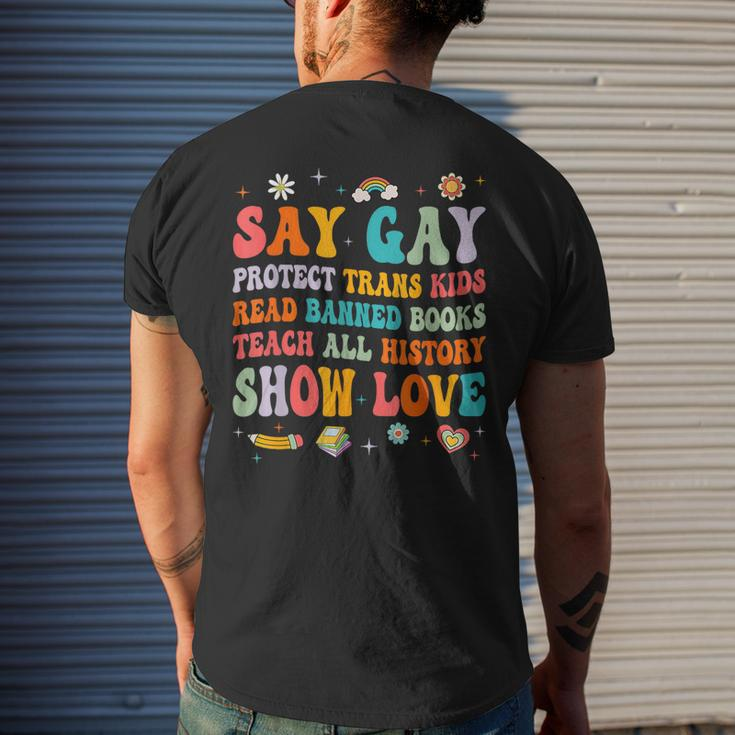 Say Gay Protect Trans Kids Read Banned Books Lgbt Groovy Mens Back Print T-shirt Gifts for Him