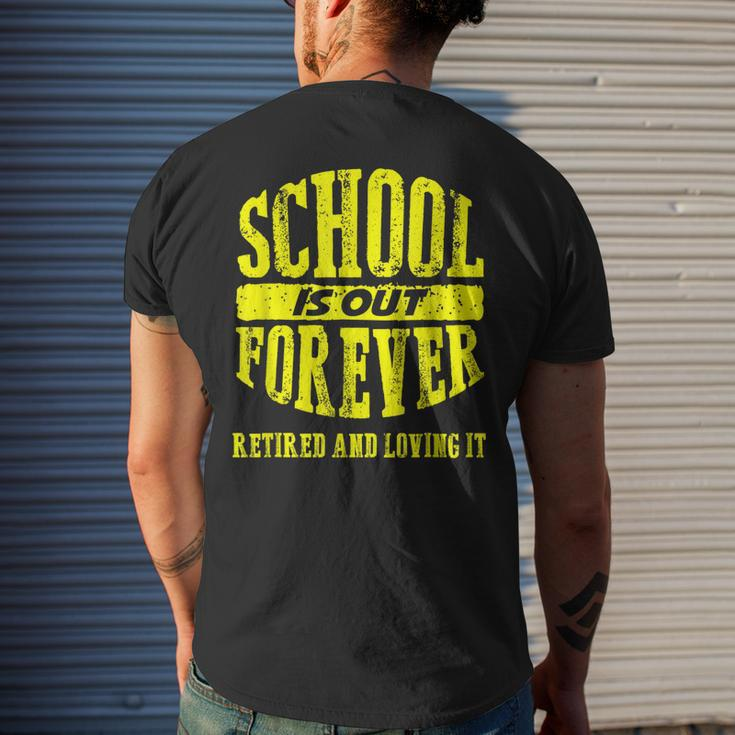 School Is Out Forever Meme School Student Men's Back Print T-shirt Gifts for Him