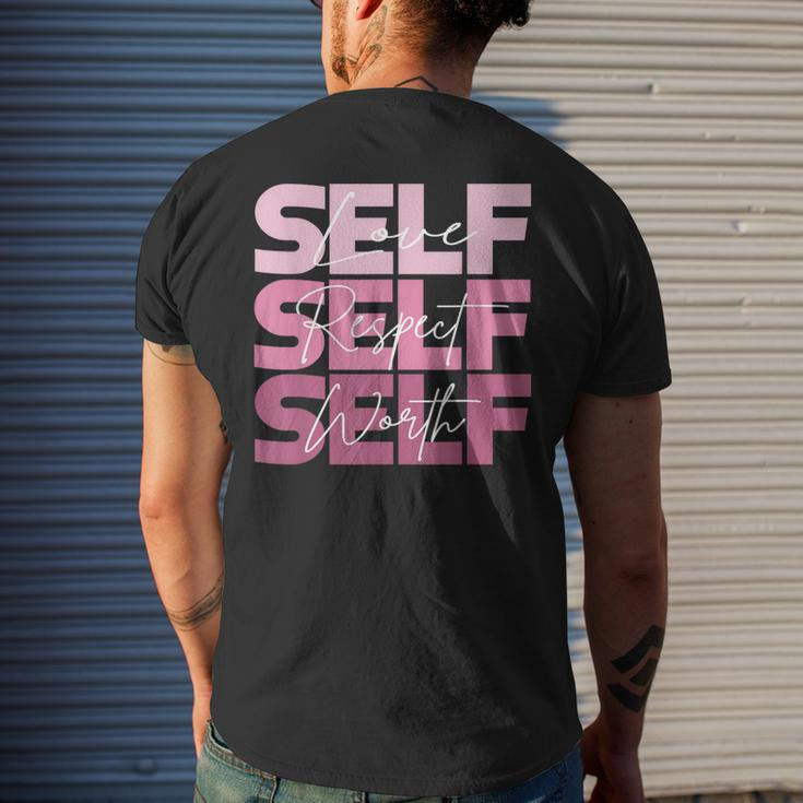 Self Love Self Respect Self Worth Positive Inspirational Mens Back Print T-shirt Gifts for Him