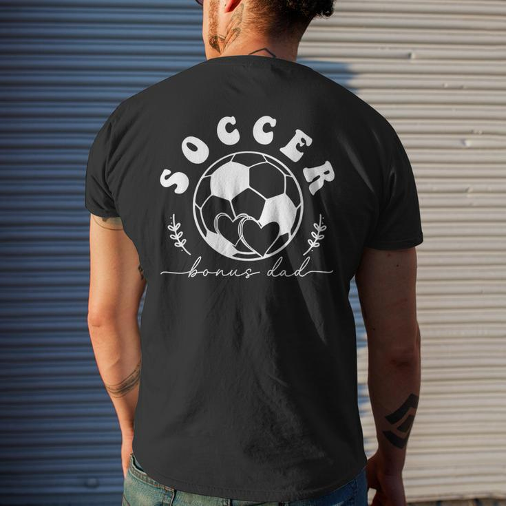 Soccer Bonus Dad Matching Soccer Players Team Fathers Day Mens Back Print T-shirt Gifts for Him