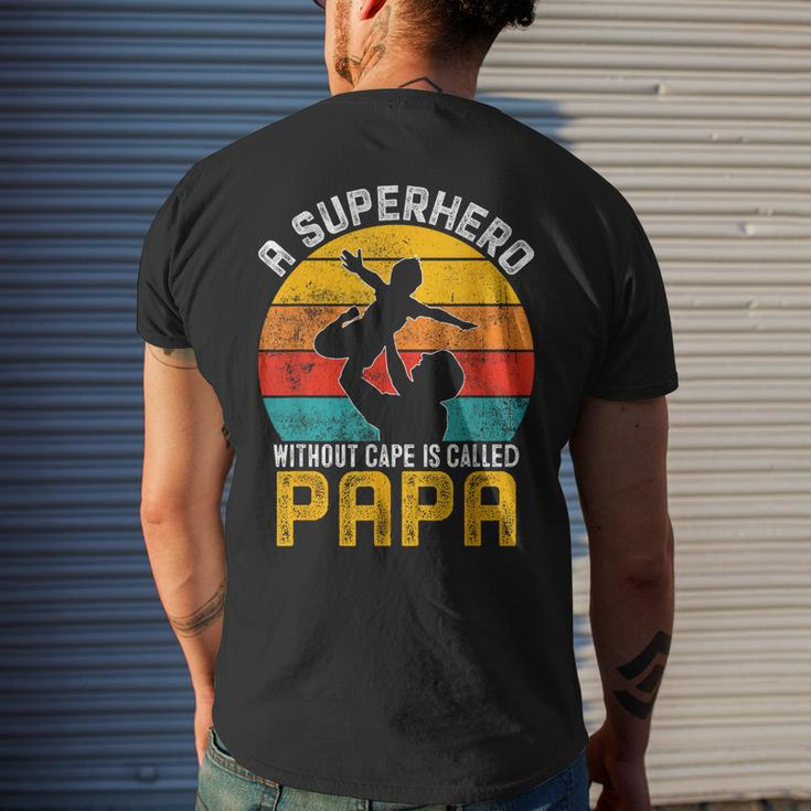 Superhero Without Cape Called Papa Gifts Fathers Day Grandpa Mens Back Print T-shirt Gifts for Him