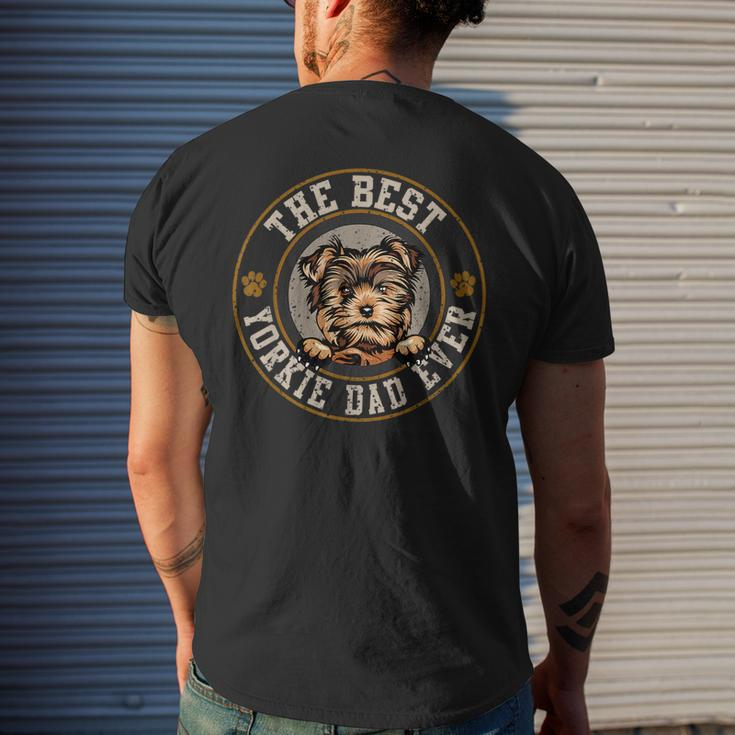 The Best Yorkie Dad Ever Fathers Day Dogs Lover Mens Back Print T-shirt Gifts for Him