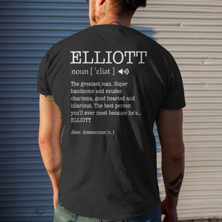 The Names Elliott Funny Adult Definition Mens Personalized Definition Funny Gifts Mens Back Print T-shirt Gifts for Him