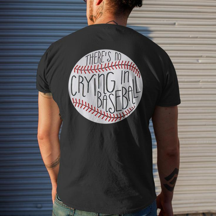 There Is No Crying In Baseball Funny Sports Ball Game Baseball Funny Gifts Mens Back Print T-shirt Gifts for Him