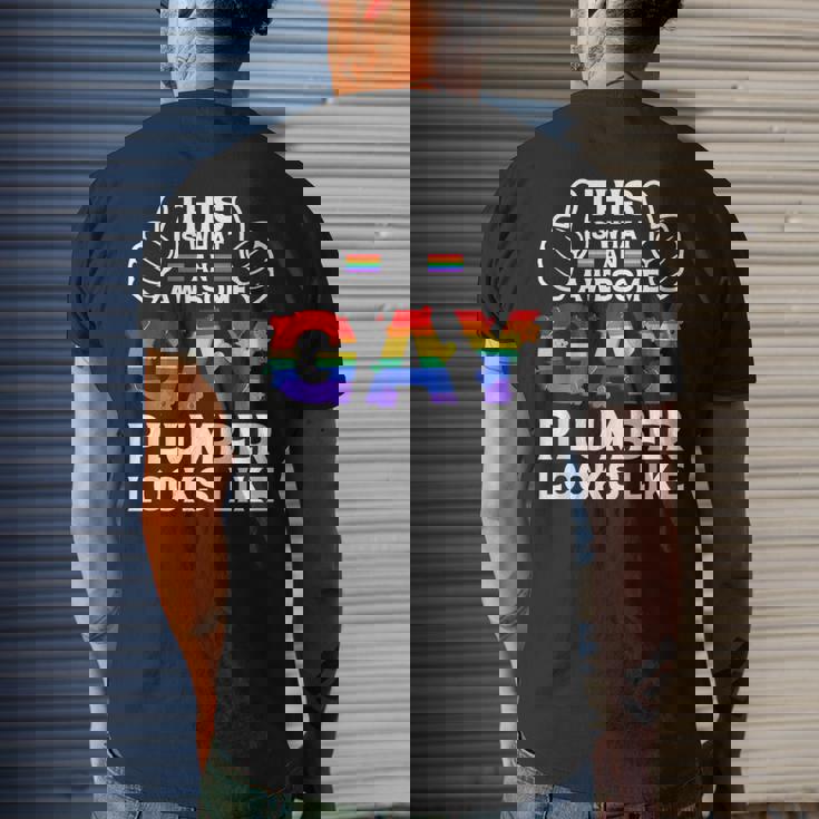 This Is What A Gay Plumber Looks Like Lgbtq Pride Month Love Mens Back Print T-shirt Mazezy AU