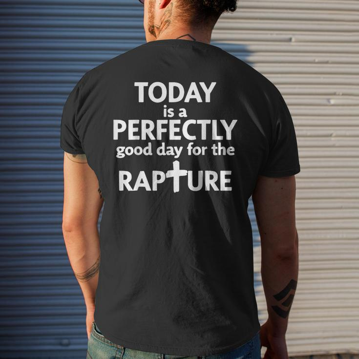 Today Is A Perfectly Good Day For The Rapture Mens Back Print T-shirt Gifts for Him