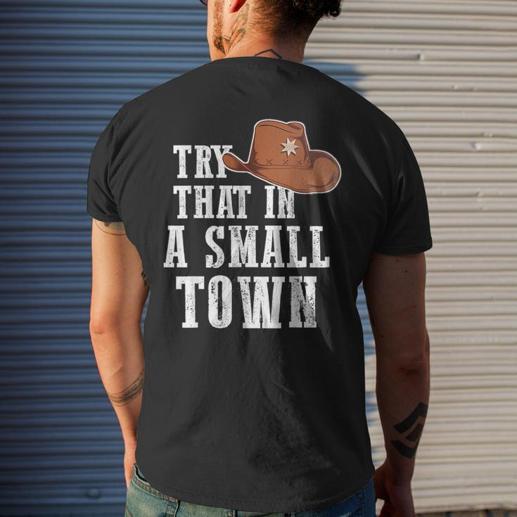 Try That In A Small Town Western Cowboy Mens Back Print T-shirt Gifts for Him