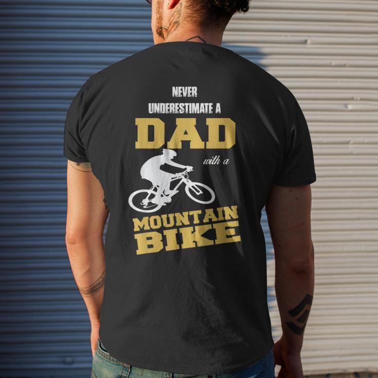Never Underestimate A Dad With A Mountain BikeMen's T-shirt Back Print Gifts for Him