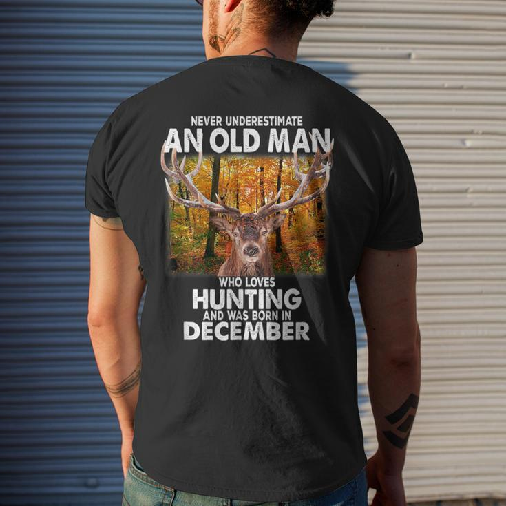 Never Underestimate A Man Loves Hunting Born In December Men's T-shirt Back Print Gifts for Him