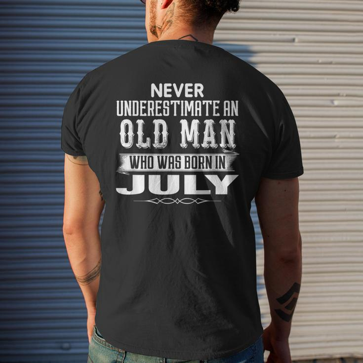 Never Underestimate An Old Man July Birthday July Present Men's T-shirt Back Print Gifts for Him