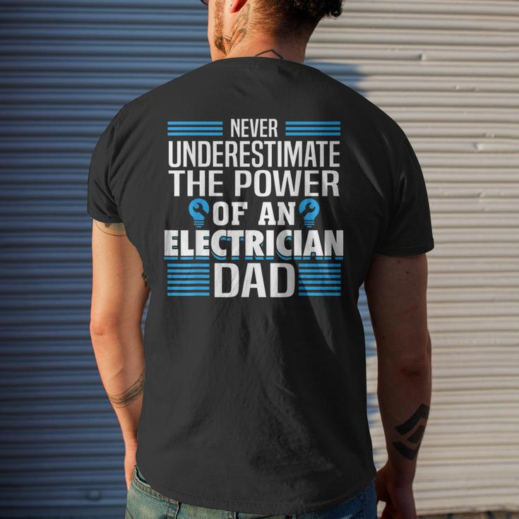Never Underestimate The Power Of An Electrian Dad Men's T-shirt Back Print Gifts for Him