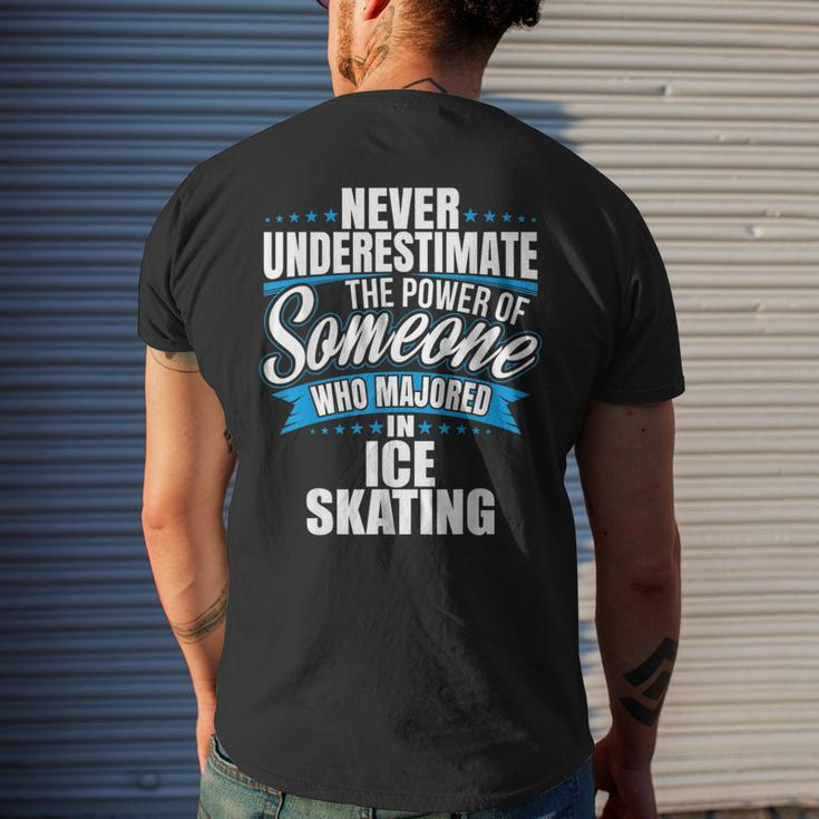 Never Underestimate The Power Of Ice Skating Major Men's T-shirt Back Print Gifts for Him