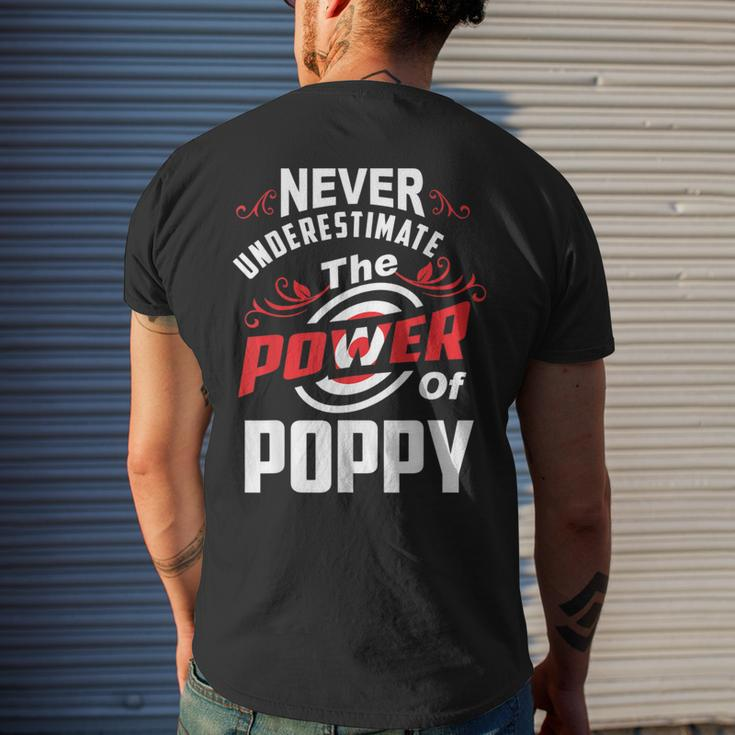 Never Underestimate The Power Of PoppyMen's T-shirt Back Print Gifts for Him