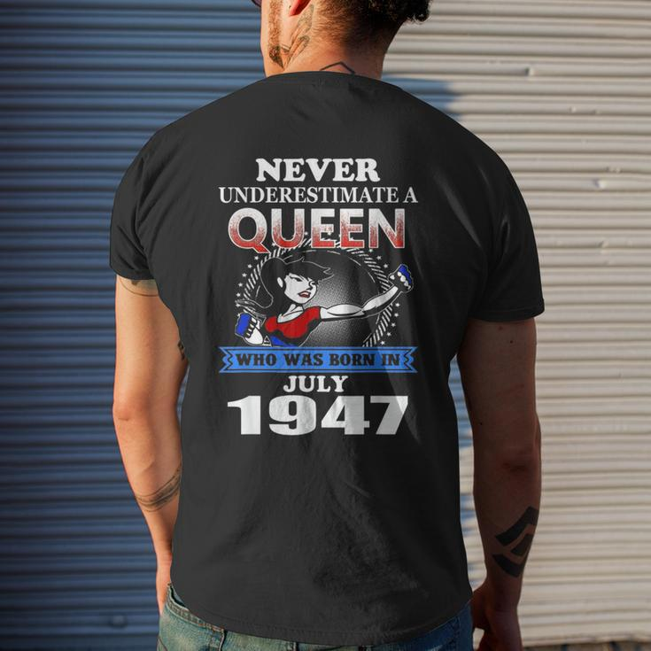 Never Underestimate A Queen Born In July 1947 Men's T-shirt Back Print Gifts for Him