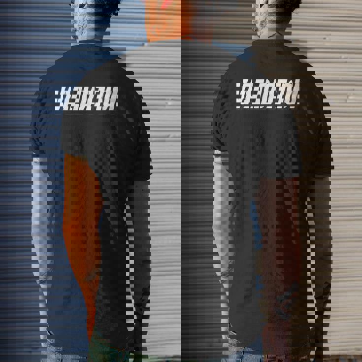 Validation Men's T-shirt Back Print Gifts for Him