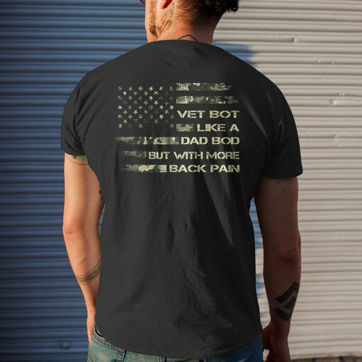 Vet Bod Like Dad Bod But With More Back Pain Fourth Of July Mens Back Print T-shirt Gifts for Him