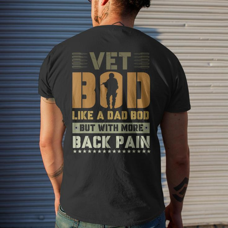 Vet Bod Like Dad Bod But With More Back Pain Veterans Day Mens Back Print T-shirt Gifts for Him