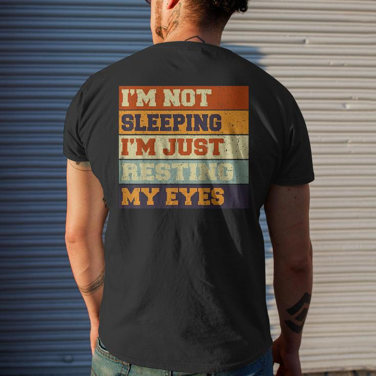 Vintage Im Not Sleeping Im Just Resting My Eyes Mens Back Print T-shirt Gifts for Him