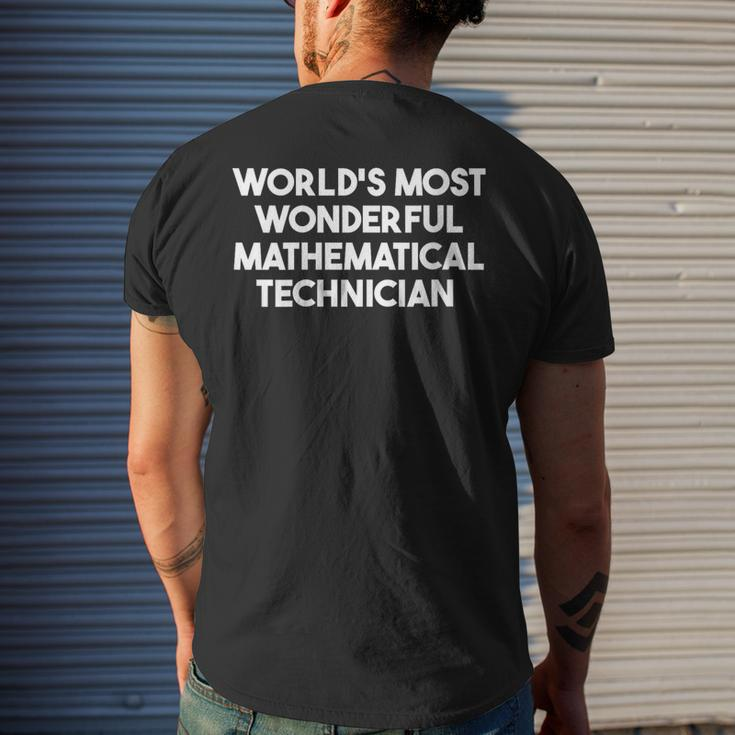 World's Most Wonderful Mathematical Technician Men's T-shirt Back Print Gifts for Him