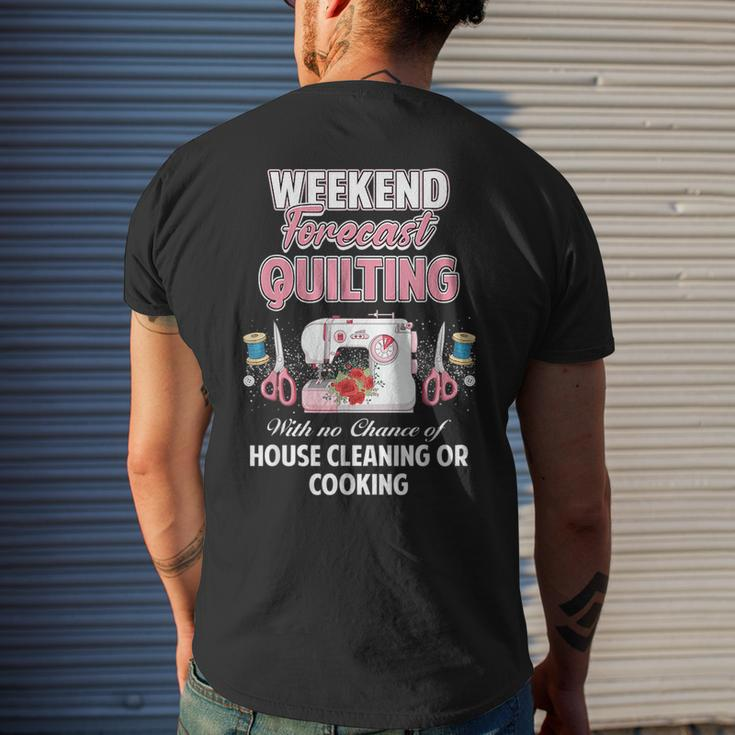 Yarn Craft Sewing Quote | Weekend Forecast Quilting Mens Back Print T-shirt Gifts for Him