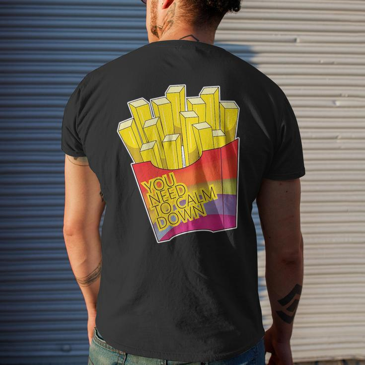 You Need To Calm Down Gay Pride French Fries Mens Back Print T-shirt Gifts for Him