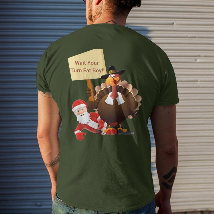 Thanksgiving Wait Your Turn Fat Boy Santa Turkey Men's T-shirt Back Print Gifts for Him