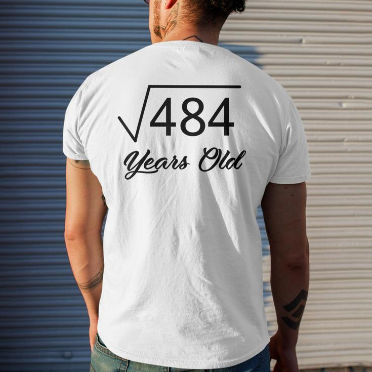 22Nd Birthday Gift 22 Years Old Square Root Of 484 Mens Back Print T-shirt Gifts for Him