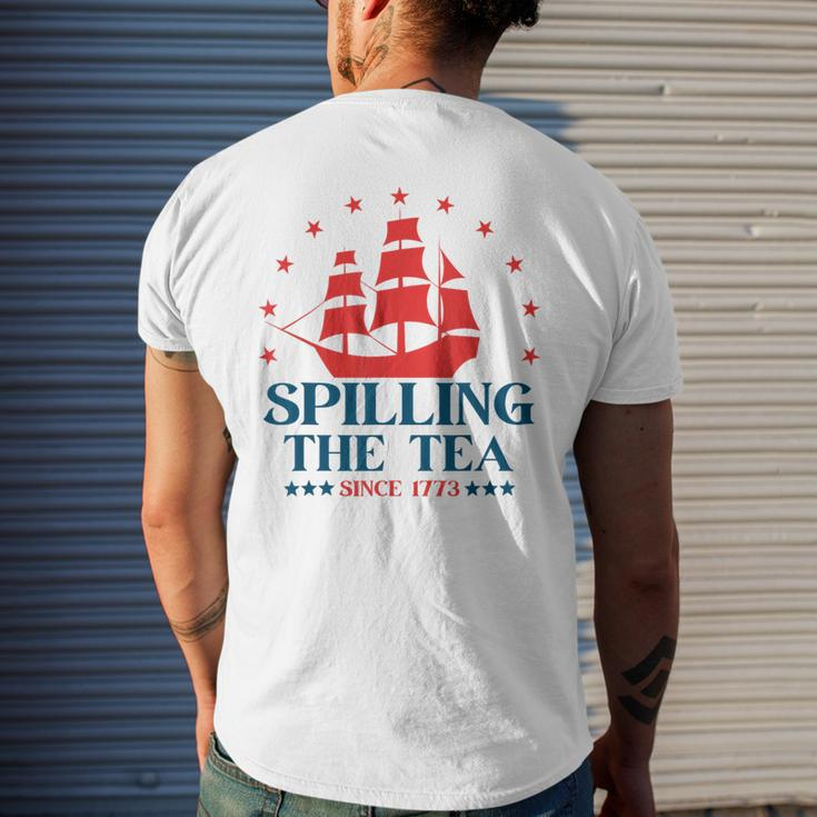 Funny 4Th Of July Spilling The Tea Since 1773 Fourth Of July Mens Back Print T-shirt Gifts for Him