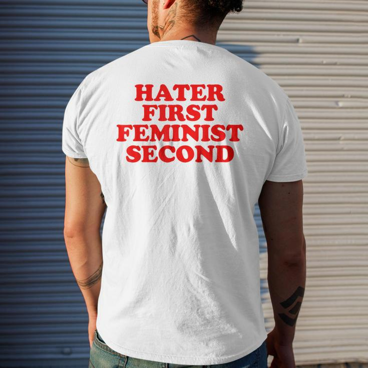 Hater First Feminist Second Funny Feminist Mens Back Print T-shirt Gifts for Him