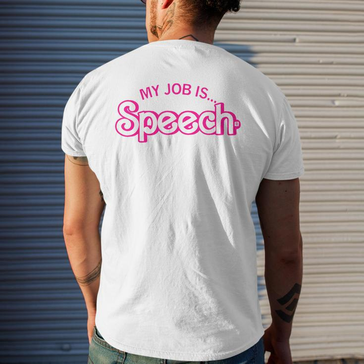 My Job Is Speech Retro Pink Style Speech Therapist Slp Men's T-shirt Back Print Gifts for Him