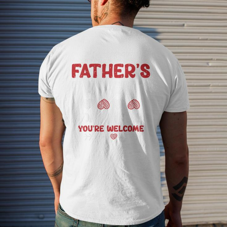 Kids Im Your Fathers Day Funny Boys Girls Kids Toddlers Mens Back Print T-shirt Gifts for Him