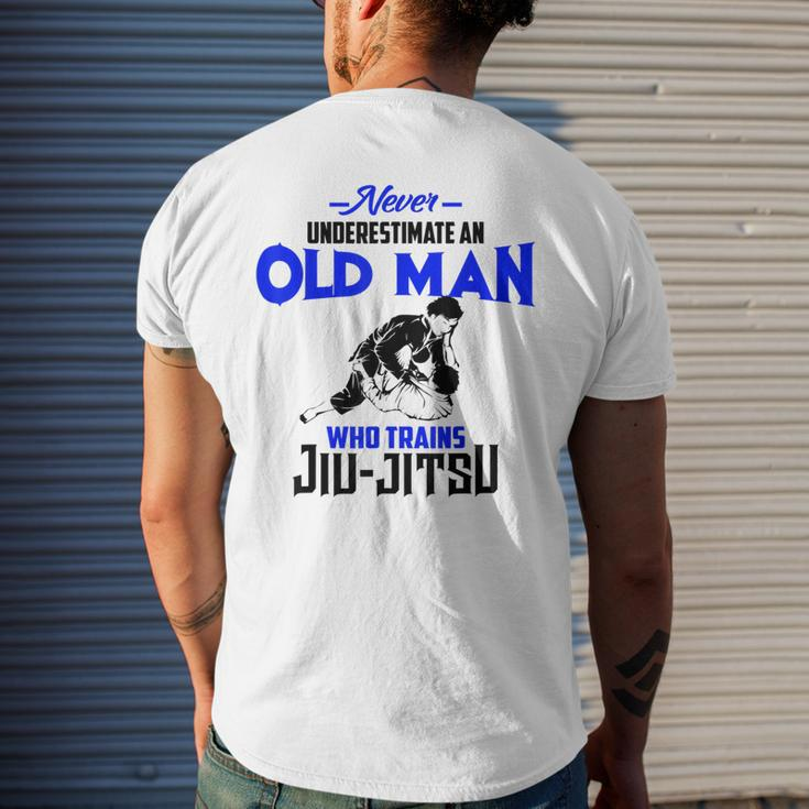 Never Underestimate Old Man Who Trains Jiujitsu Funny Gift Mens Back Print T-shirt Gifts for Him