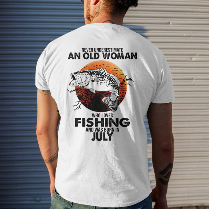Never Underestimate Old Woman Loves Fishing Born In July Mens Back Print T-shirt Gifts for Him