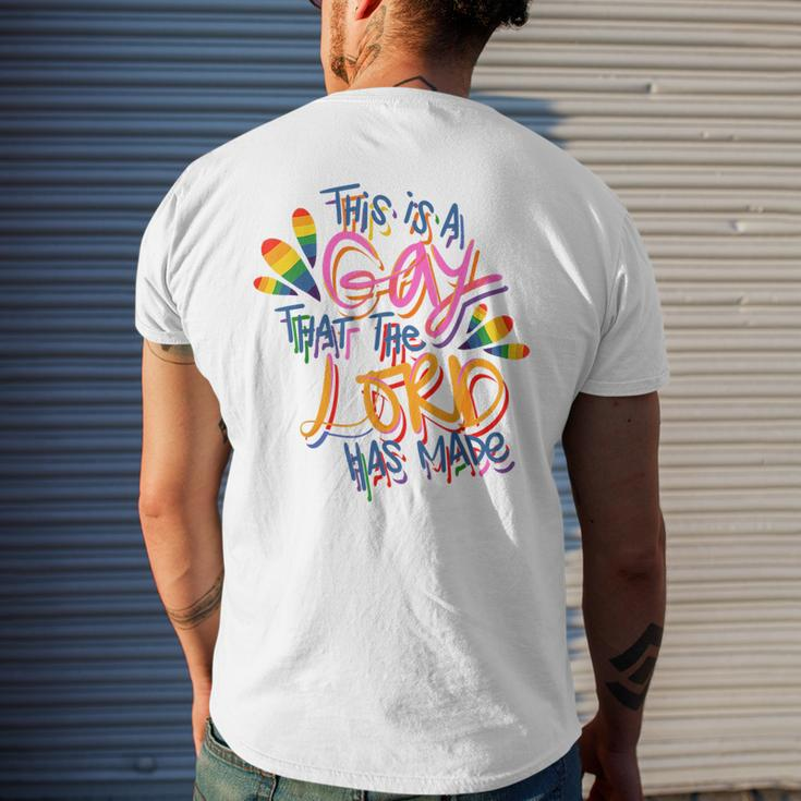 This Is A Gay That The Lord Has Made Pride Lgbt Mens Back Print T-shirt Gifts for Him