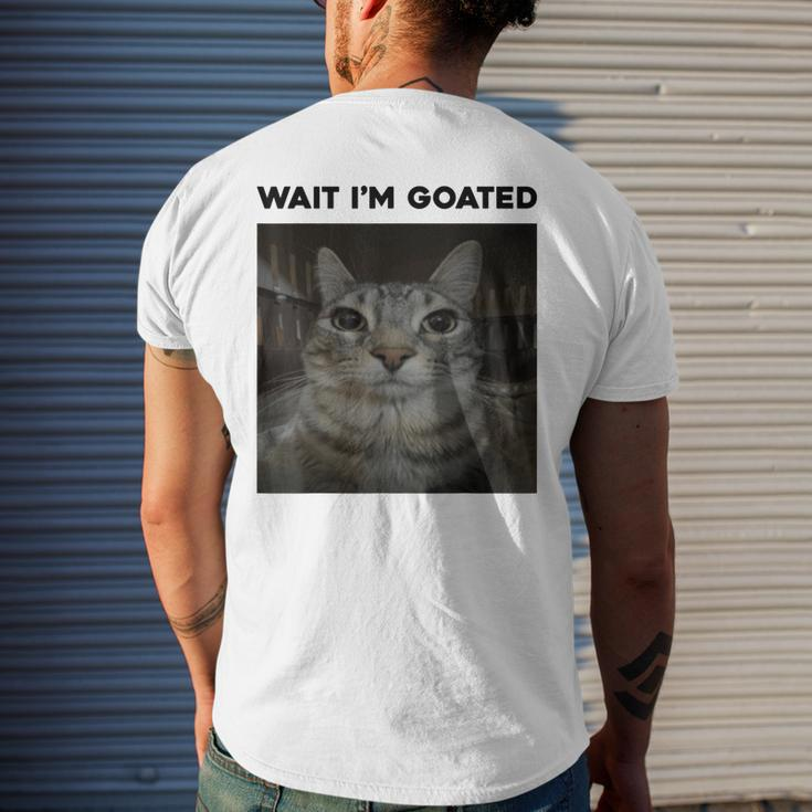 Wait I'm Goated Funny Meme T-Shirt 