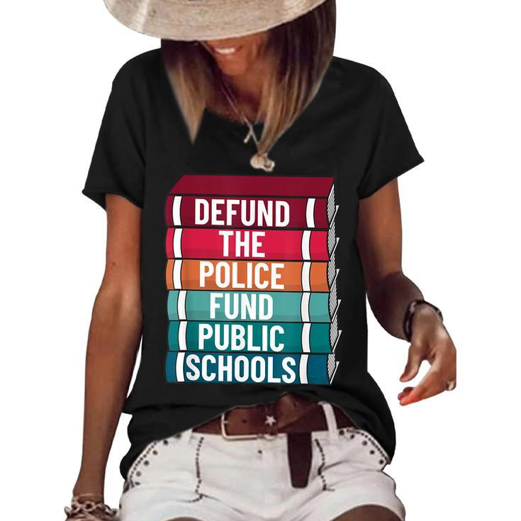 Defund The Police Fund Public Schools Retro Vintage Women's Short Sleeve Loose T-shirt